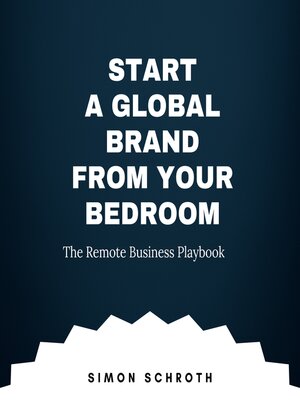 cover image of Start a Global Brand from Your Bedroom